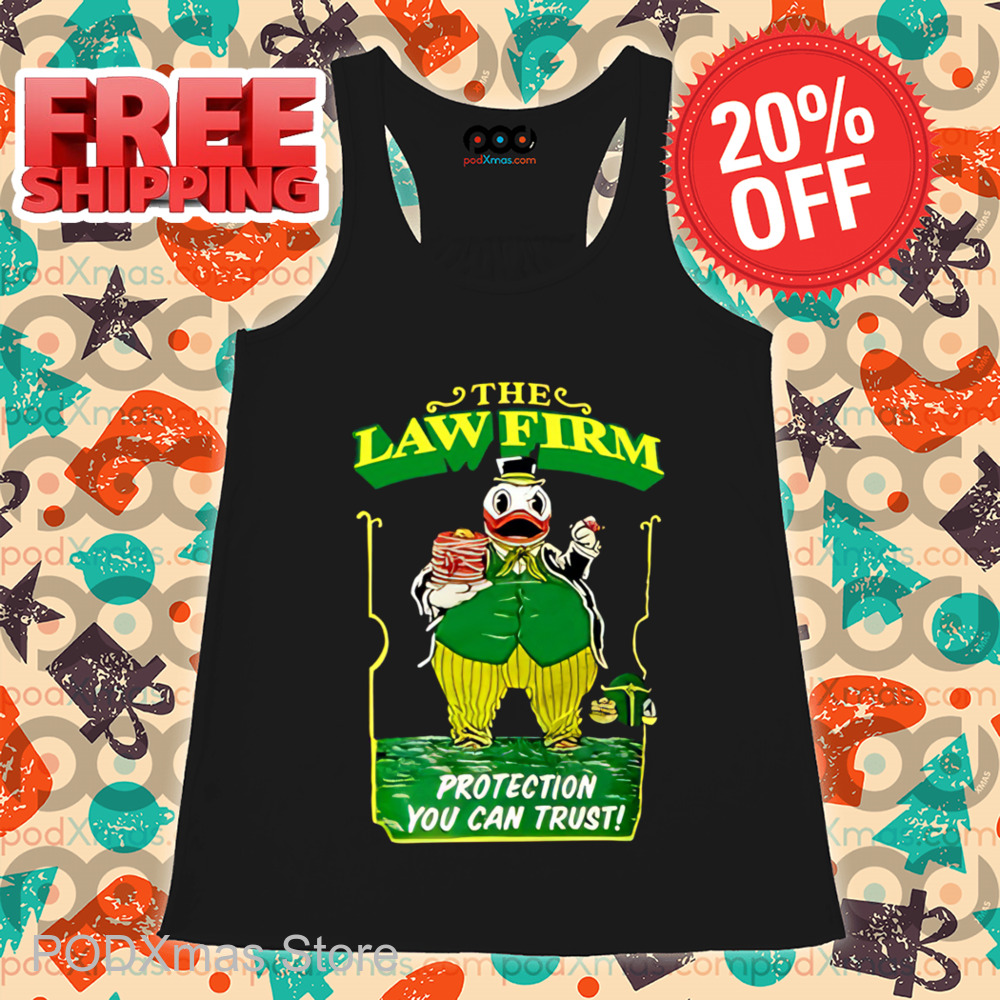 The Law Firm Protection You Can Trust Shirt
