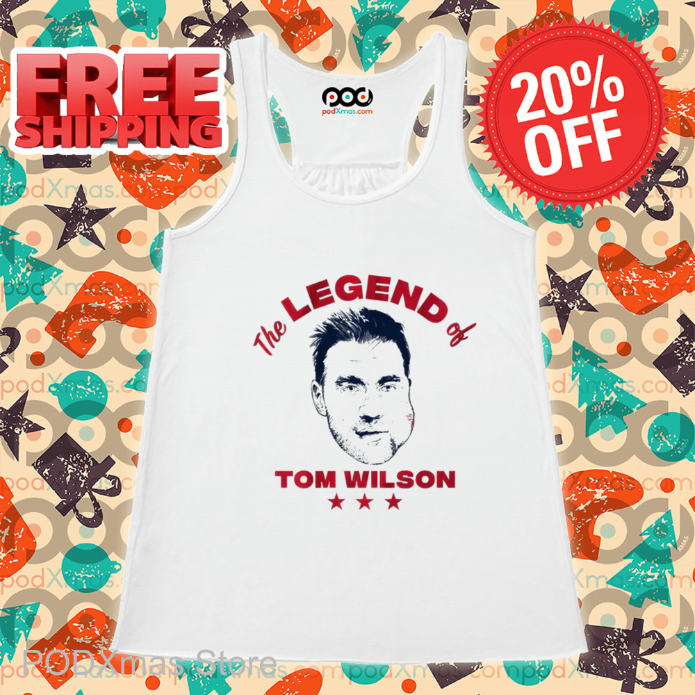 The Legend Of Tom Wilson Shirt