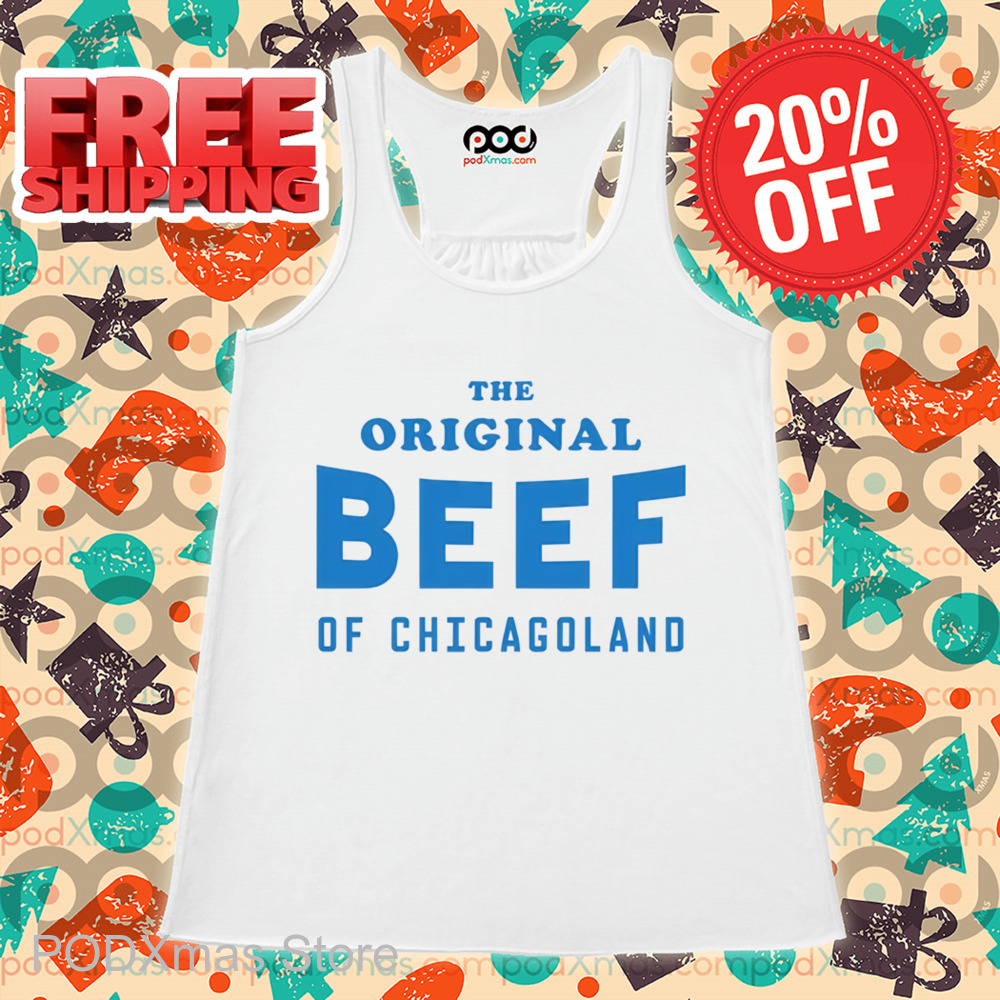 The Original Beef Of Chicagoland Shirt