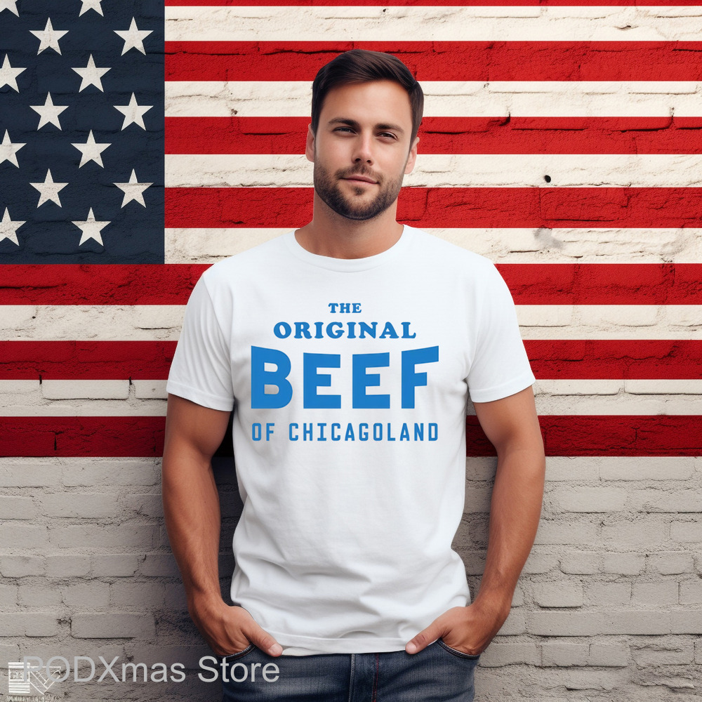 The Original Beef Of Chicagoland Shirt