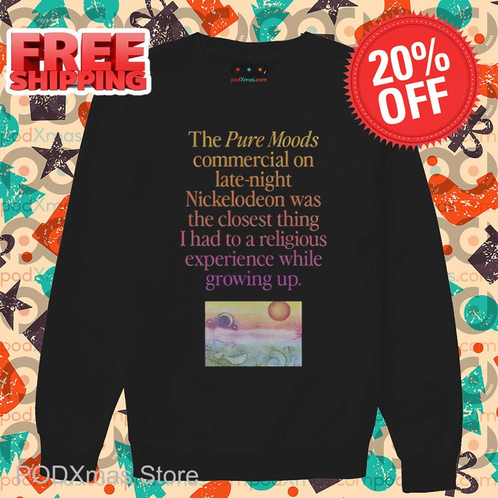 The Pure Moods Commercial On Late Night Shirt