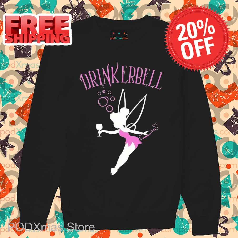 Tinker Bell Drinker Bell 2024 Shirt