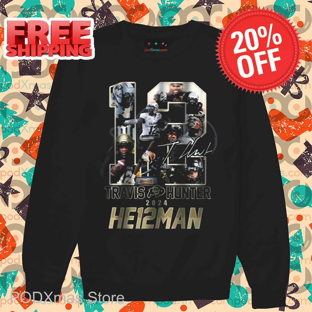 Travis Hunter He12man Colorado Buffaloes Signature Shirt