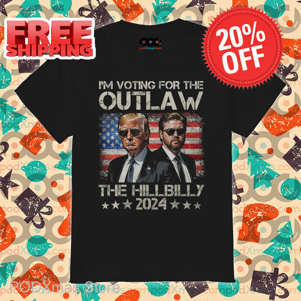 Trump I'm Voting For The Outlaw And The Hillbilly 2024 Vintage Shirt