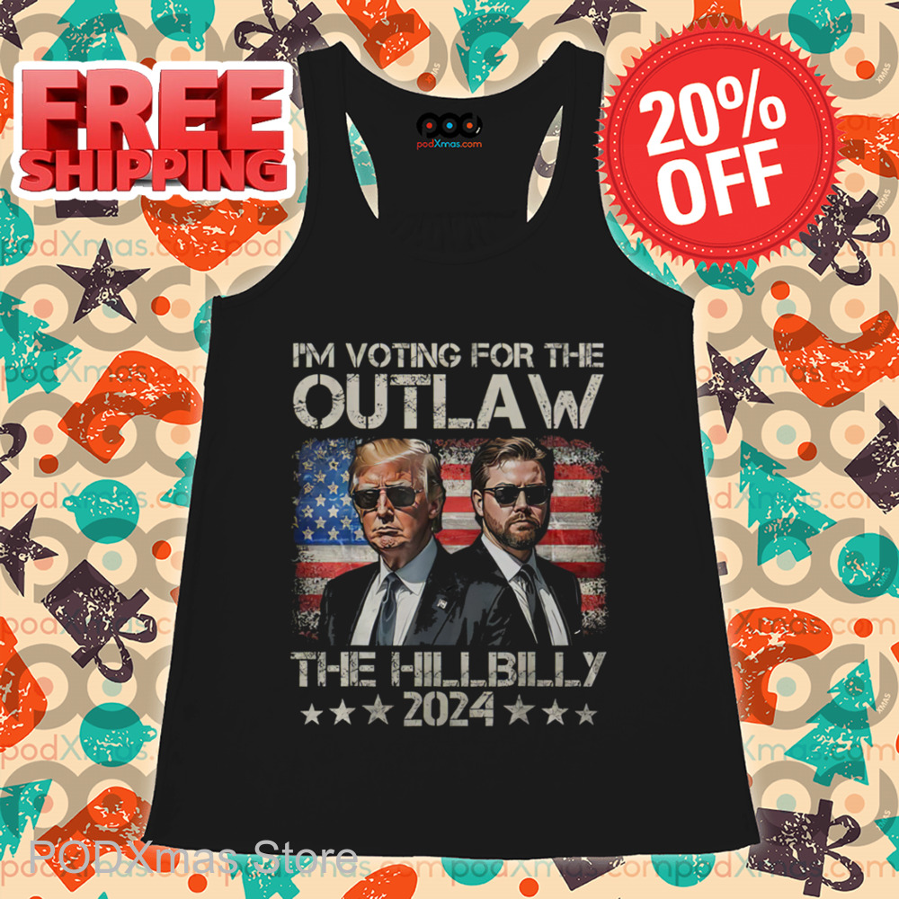 Trump I'm Voting For The Outlaw And The Hillbilly 2024 Vintage Shirt