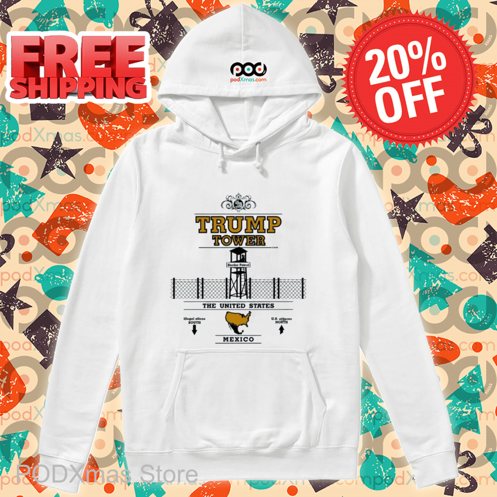 Trump Tower The United States Mexico Shirt