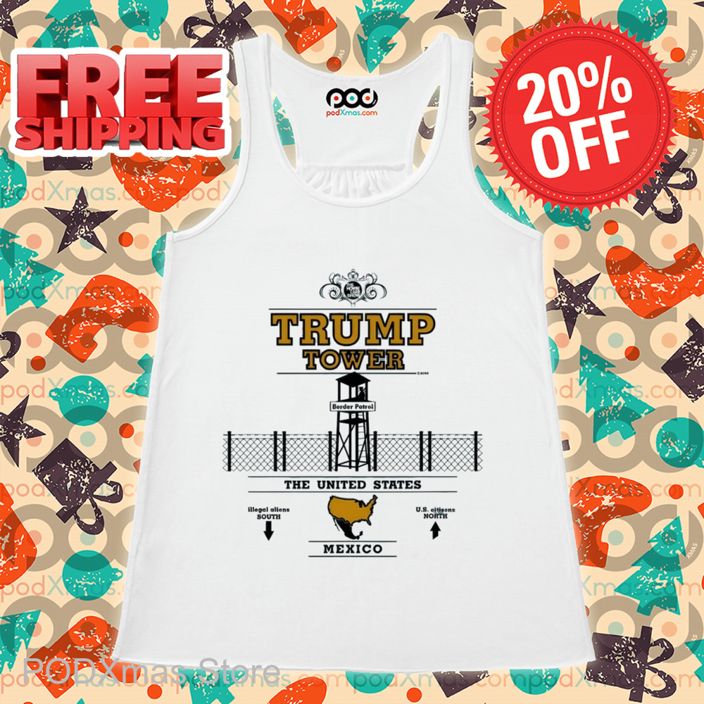 Trump Tower The United States Mexico Shirt