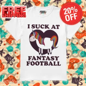 Unicorn I Suck At Fantasy Football Shirt