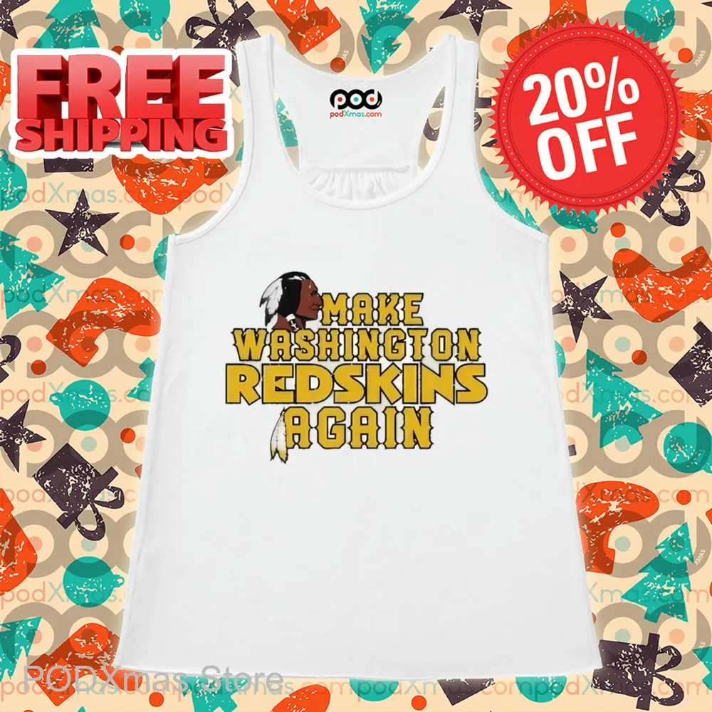 Washington Commanders Make Washington Redskins Again Shirt