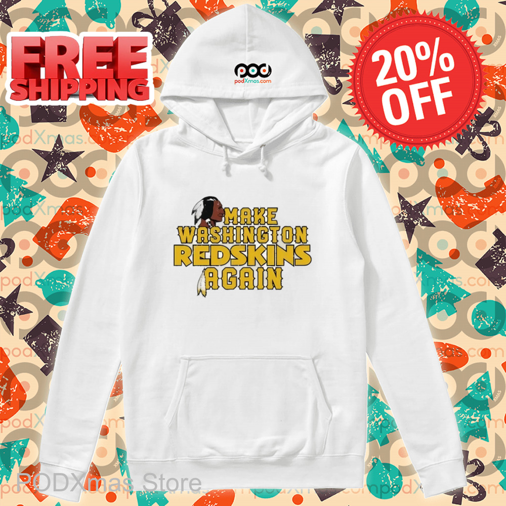 Washington Commanders Make Washington Redskins Again Shirt
