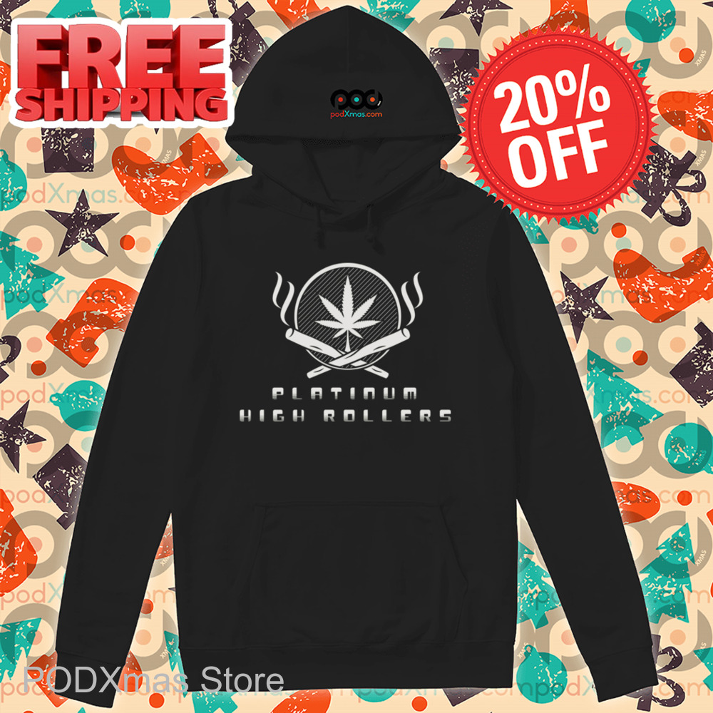 Weed Platinum High Rollers Shirt