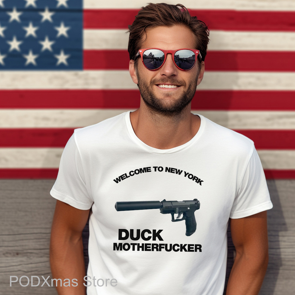 Welcome To New York Duck Motherfucker Shirt