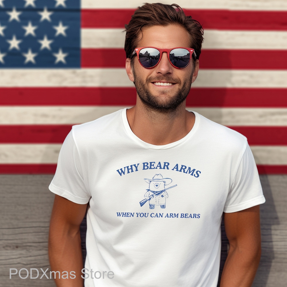 Why Bear Arms When You Can Arm Bears Shirt