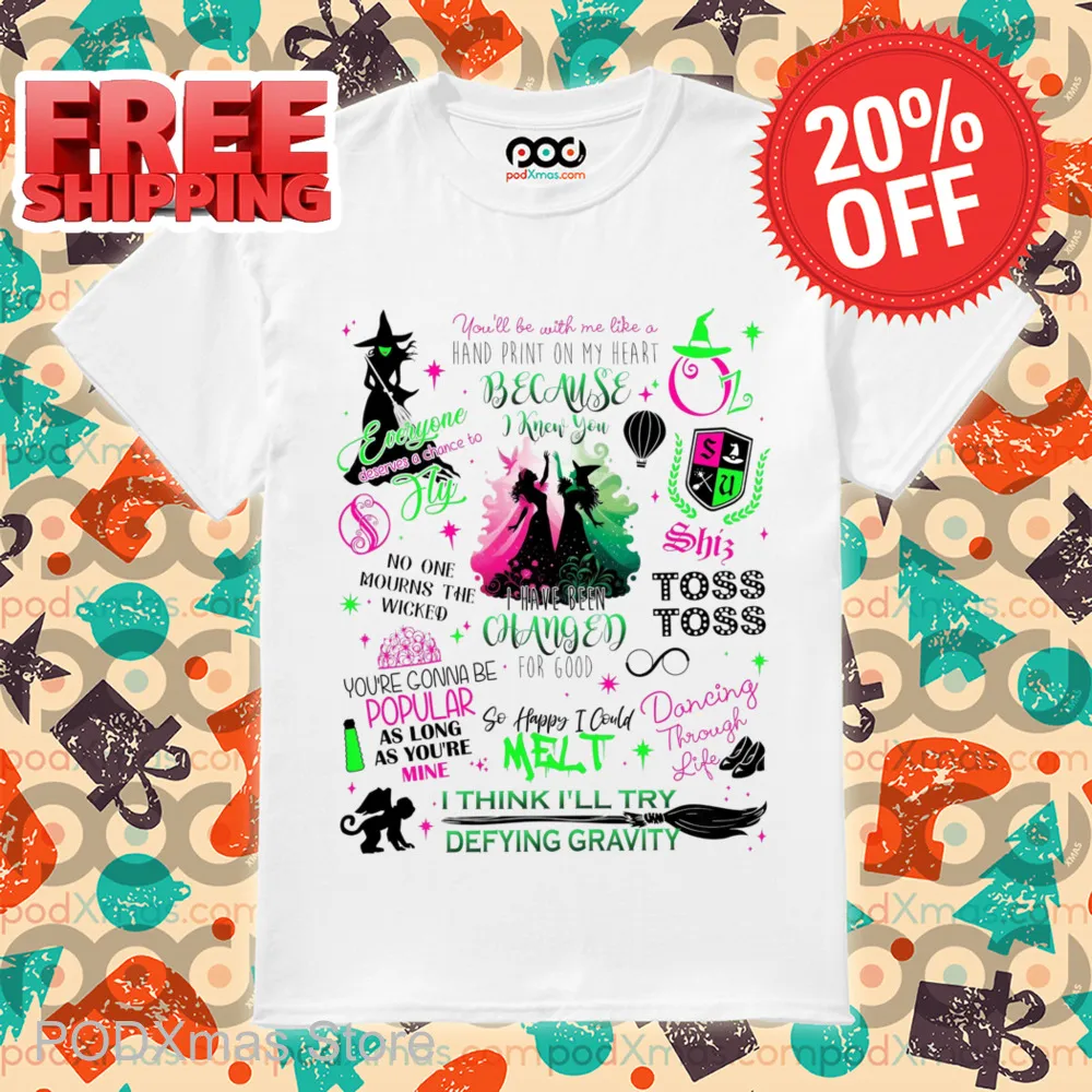 Wicked Melt I Think I'll Try Defying Gravity Shirt