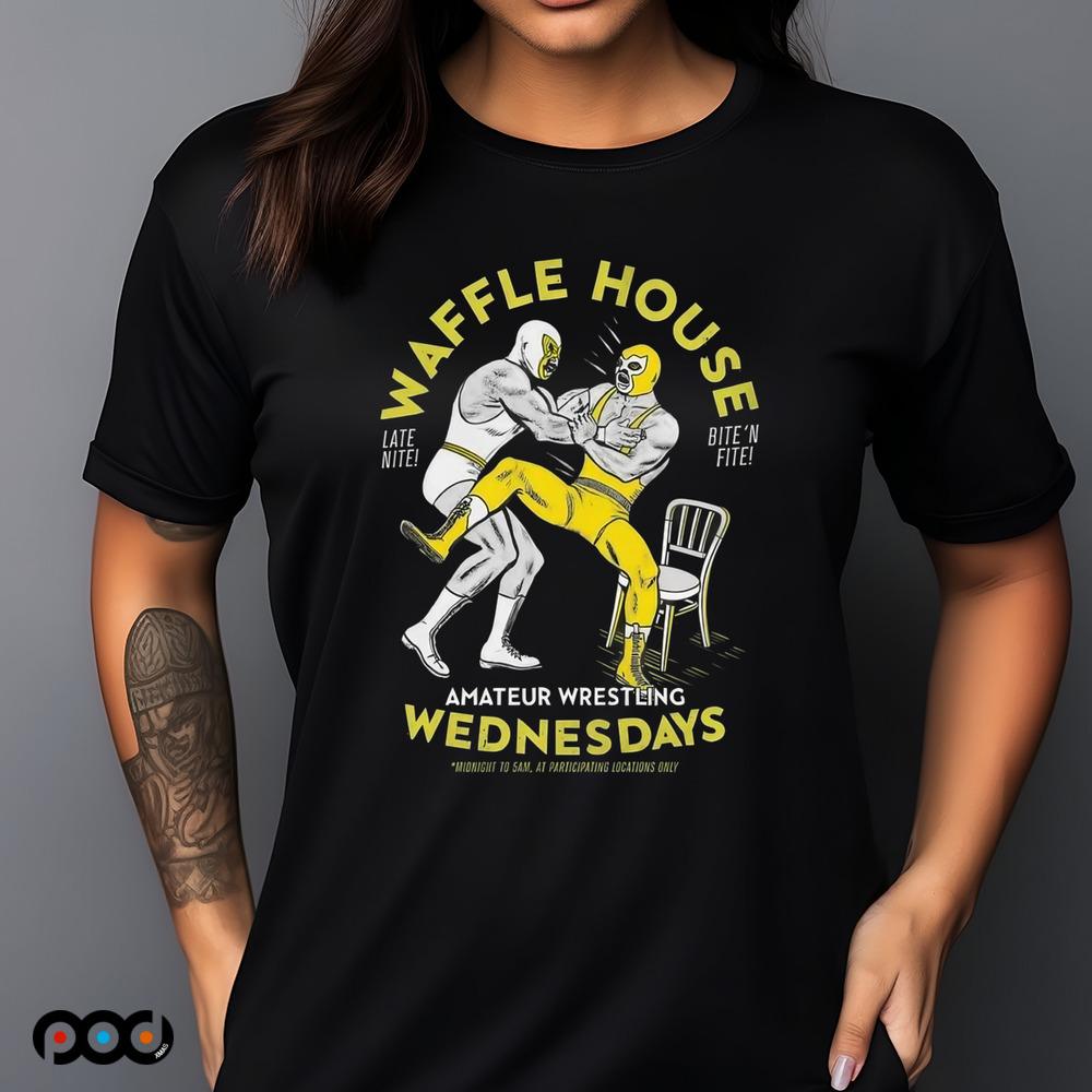 Waffle House amateur wrestling Wednesdays shirt