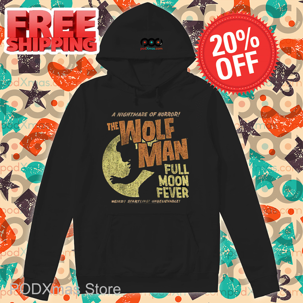 A Nightmare Of Horror The Wolf Man Full Moon Fever Vintage Shirt