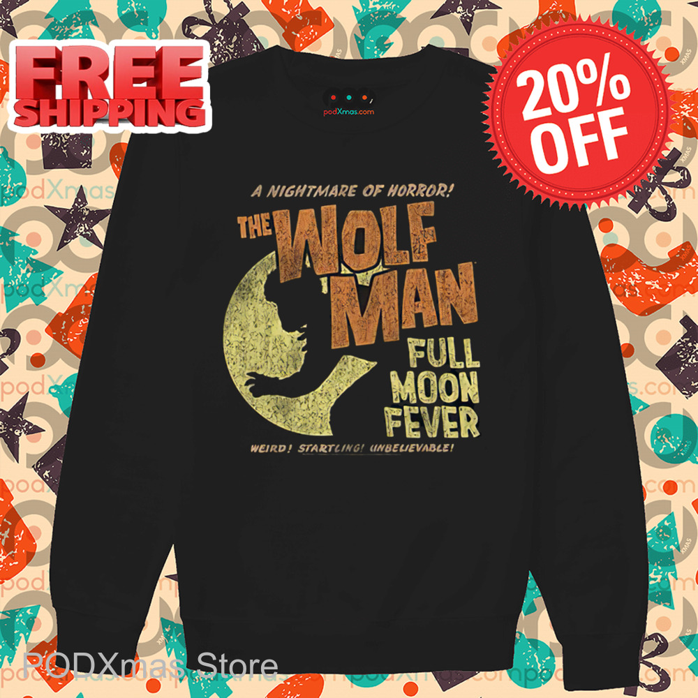 A Nightmare Of Horror The Wolf Man Full Moon Fever Vintage Shirt