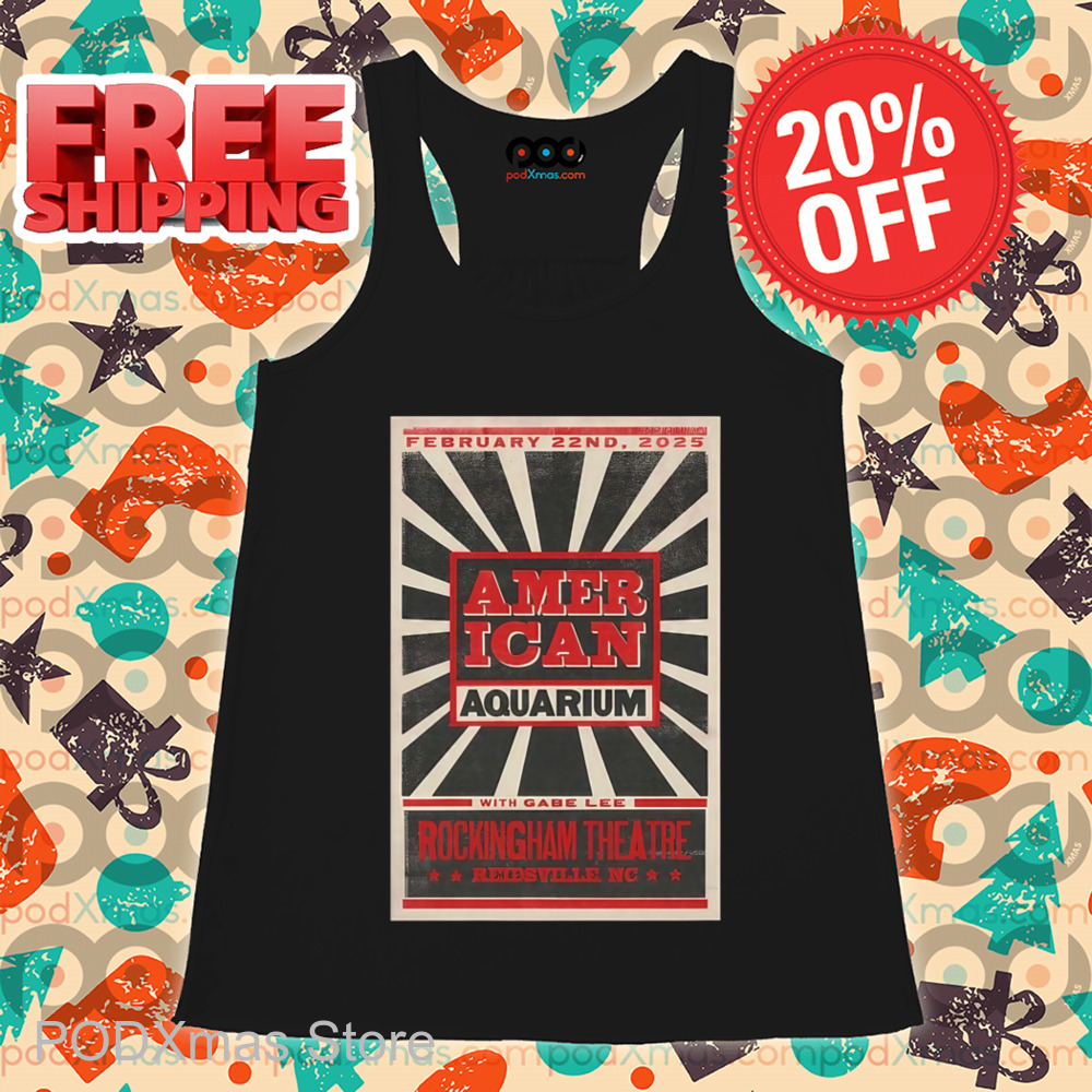 American Aquarium With Gabe Lee Rockingham Theatre Shirt