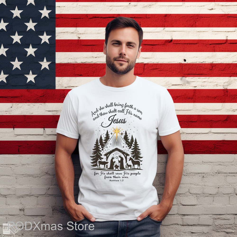 And She Shall Bring Forth A Son And Thou Shalt Call His Name Jesus Shirt