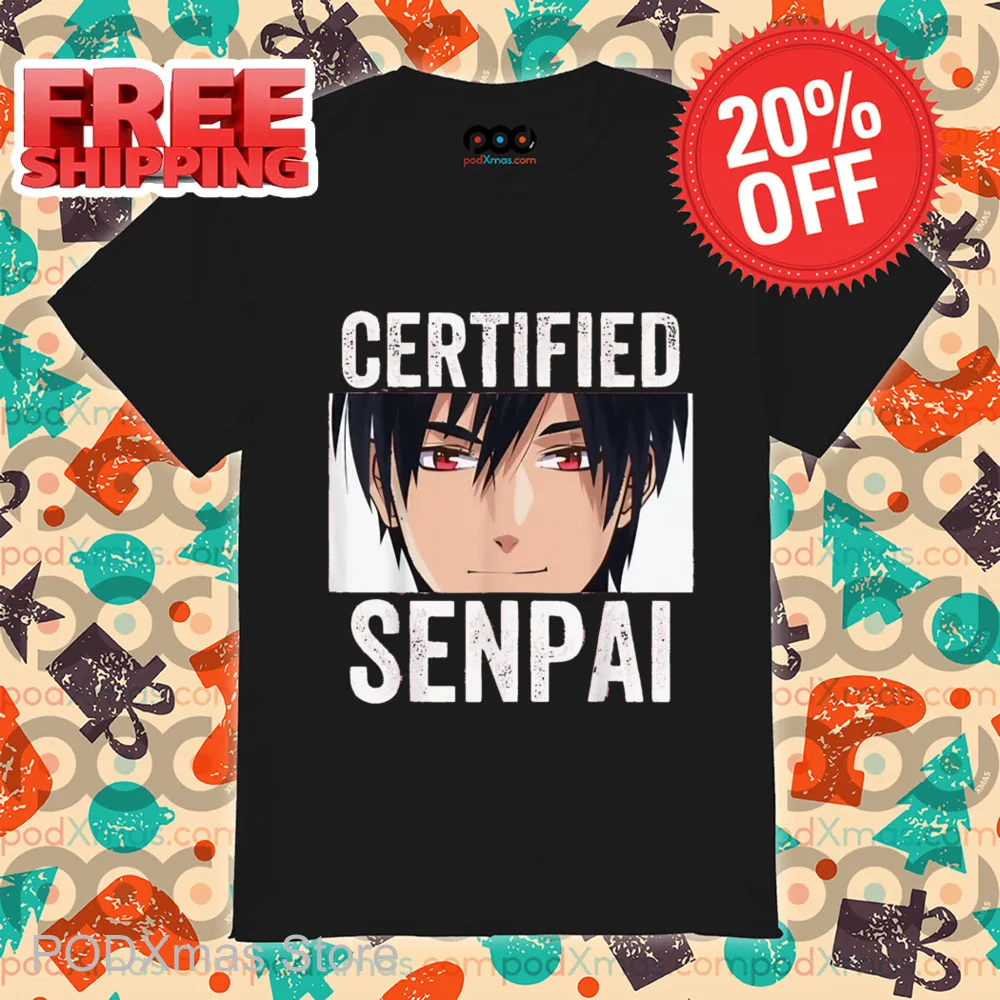Anime Boy Face Certified Senpai Shirt
