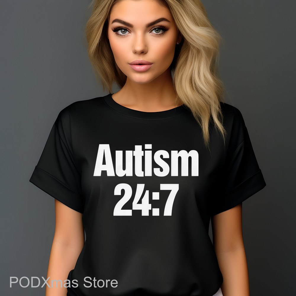 Autism 24 7 Shirt