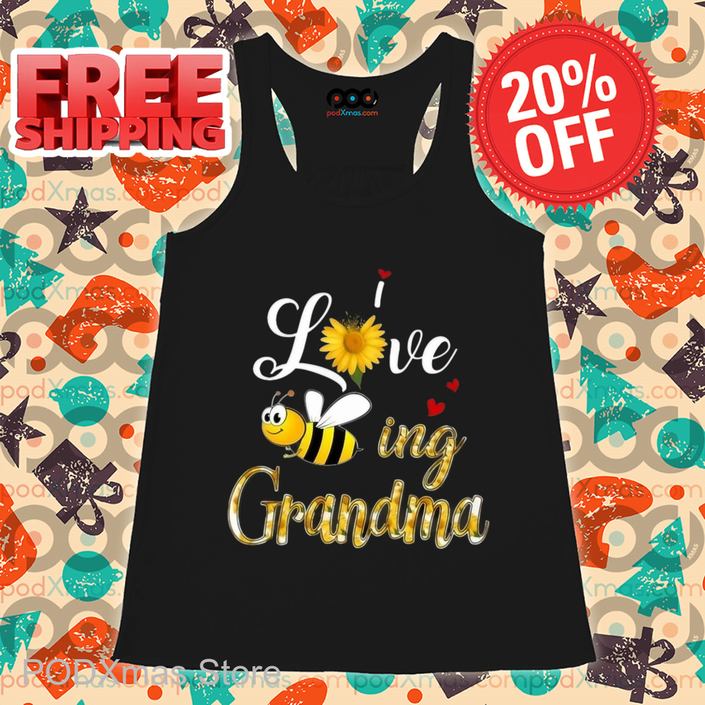Bee I Love Being Grandma Shirt