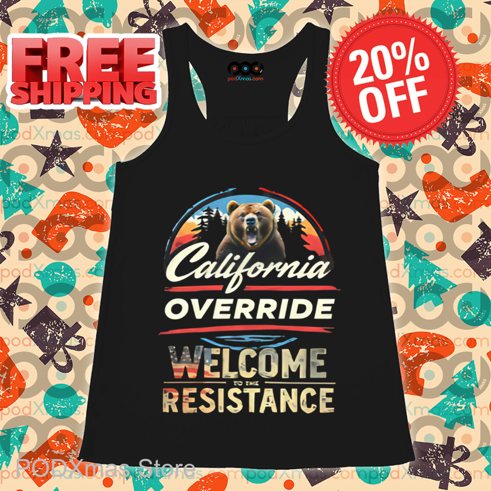 California Override Welcome To The Resistance Shirt
