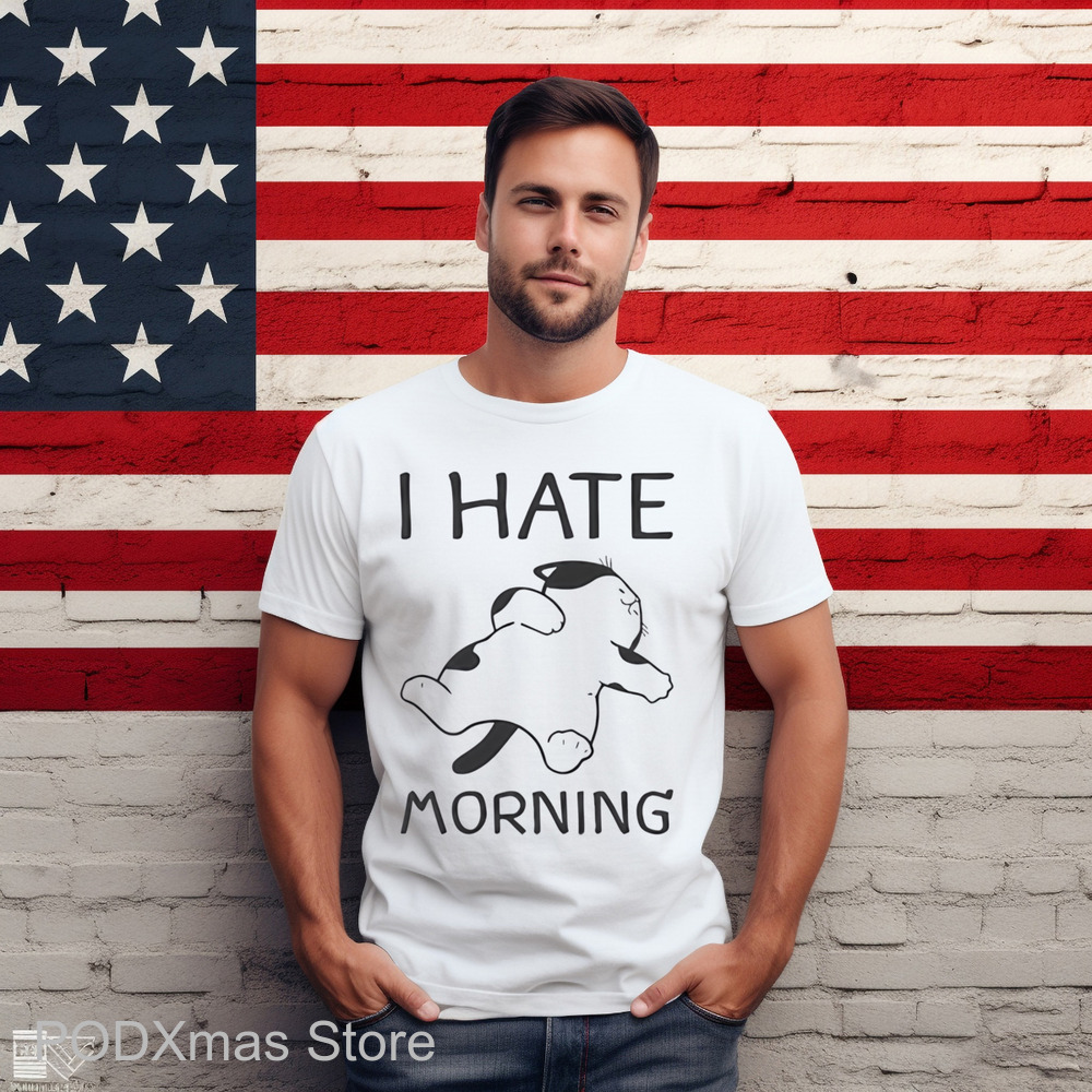 Cat Sleep I Hate Morning Shirt