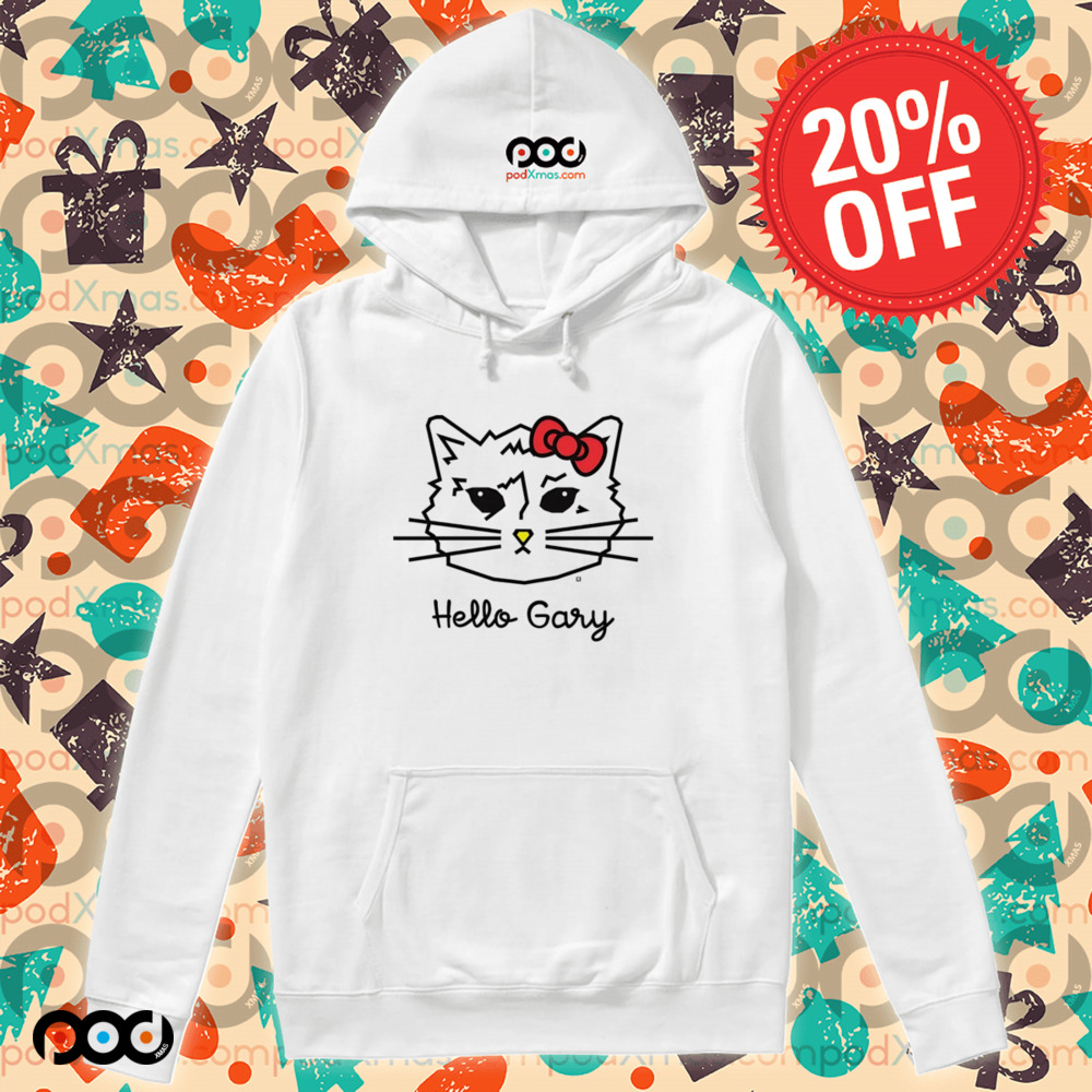 Cat Hello Gary shirt