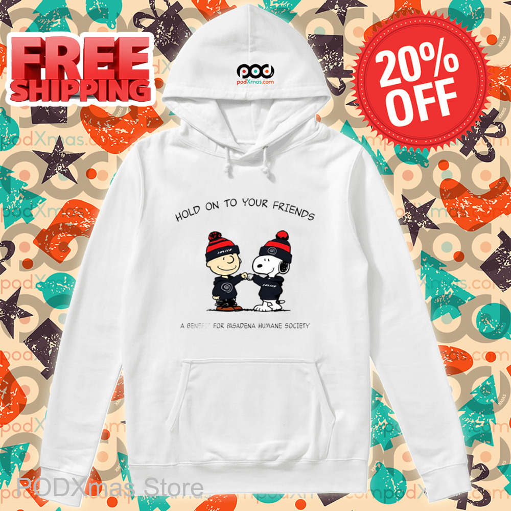 Charlie Brown Snoopy Hold On To Your Friends Shirt
