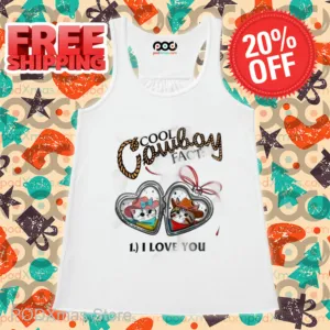 Cool Cowboy Fact 1 I Love You Shirt