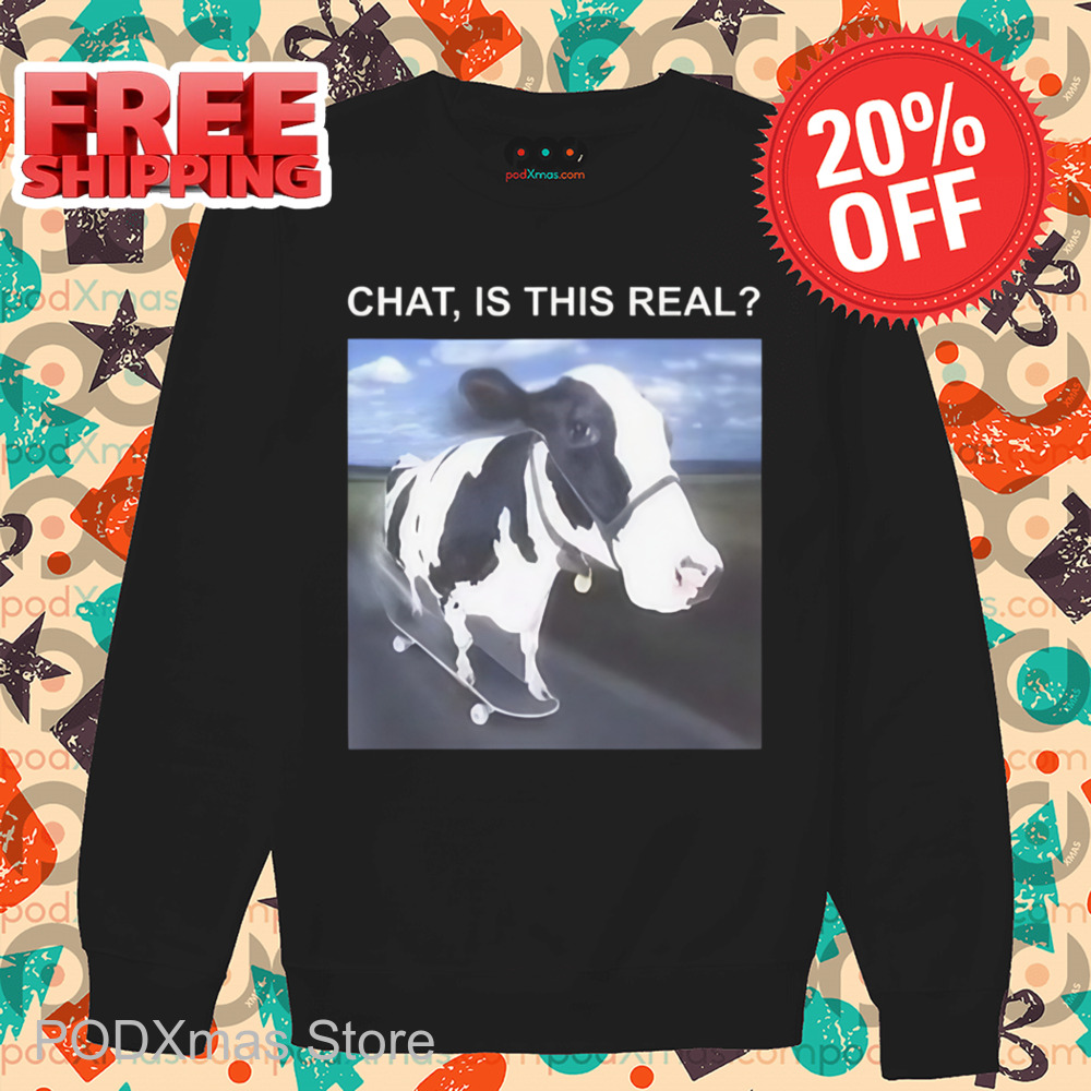 Cow Chat is This Real Shirt