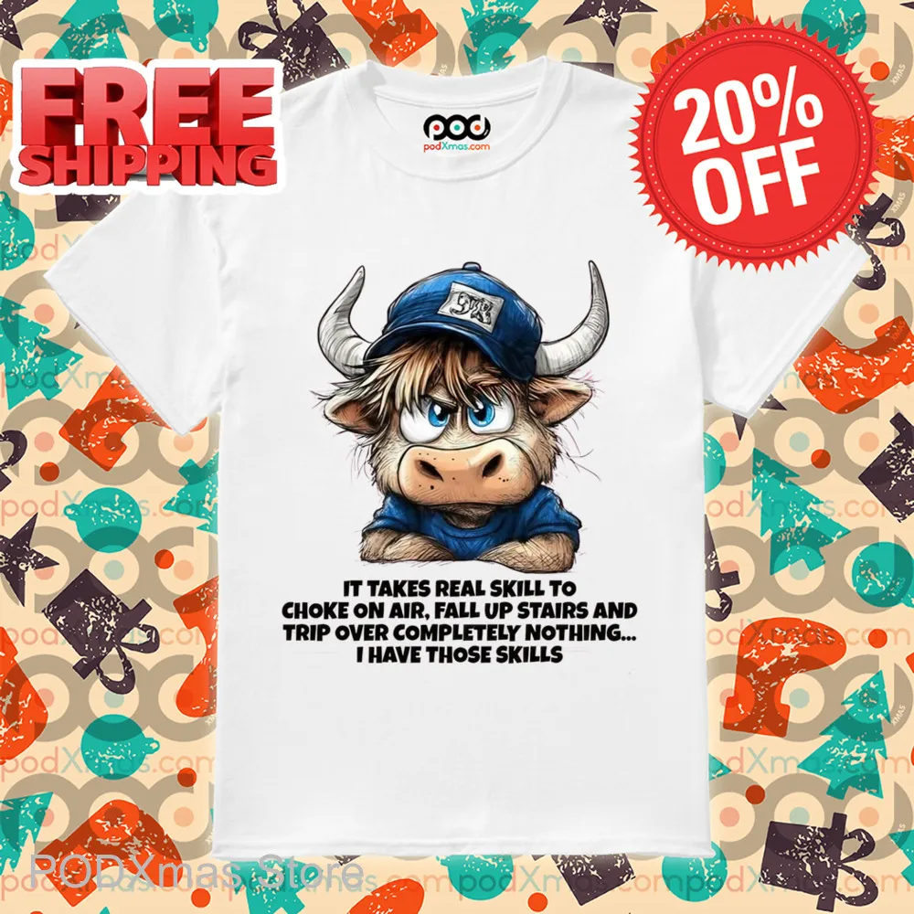 Cow It Takes Real Skill To Choke On Air Shirt