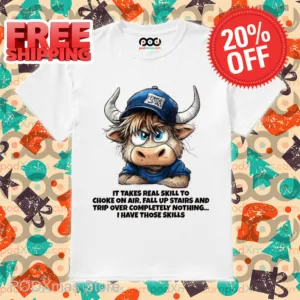 Cow It Takes Real Skill To Choke On Air Shirt