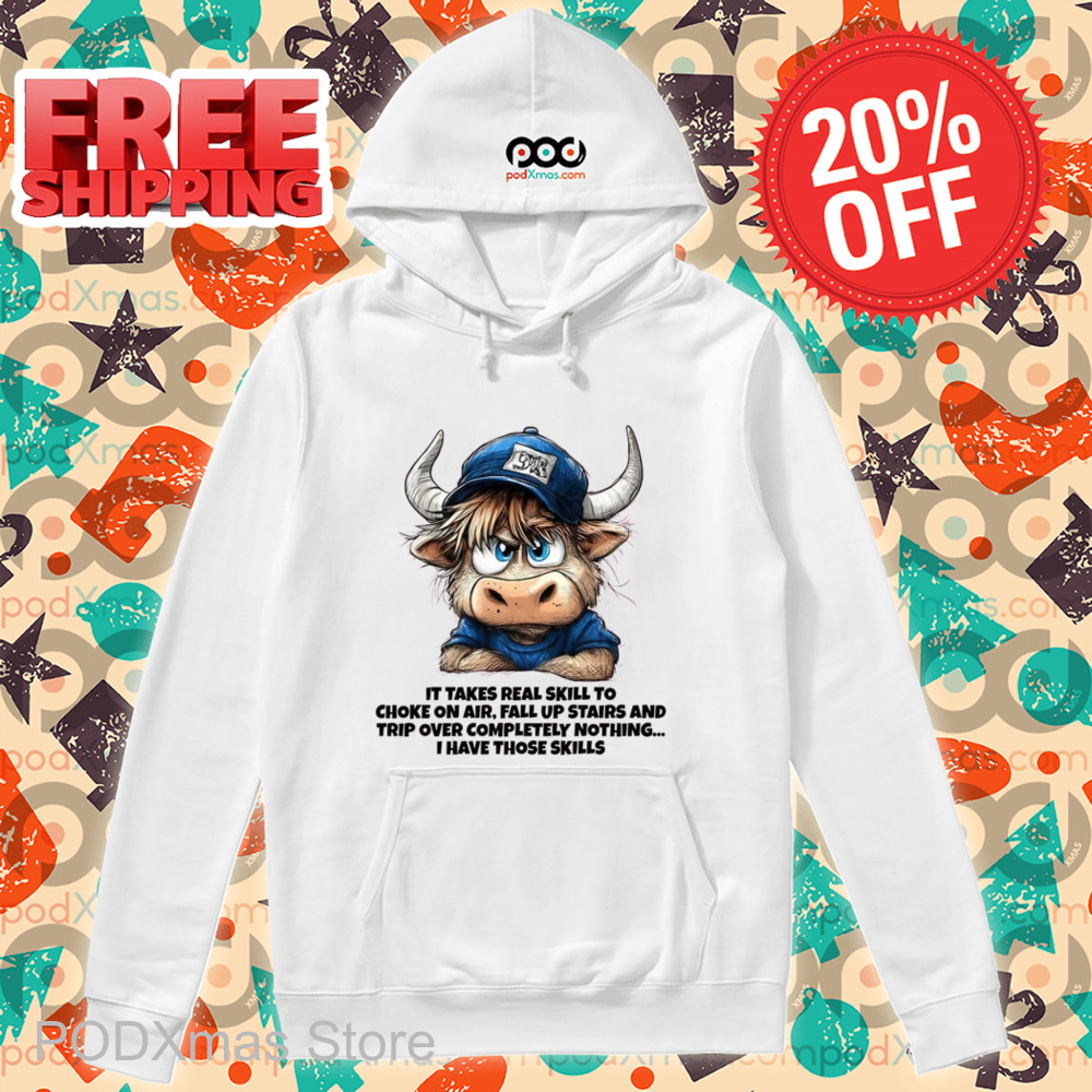 Cow It Takes Real Skill To Choke On Air Shirt