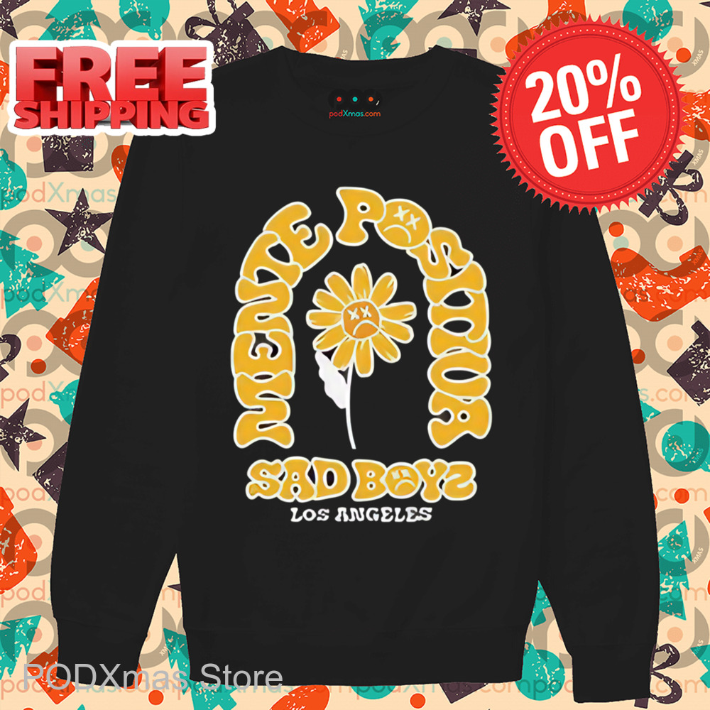 Daisy Mente Positiva Sad Boyz Los Angeles Shirt