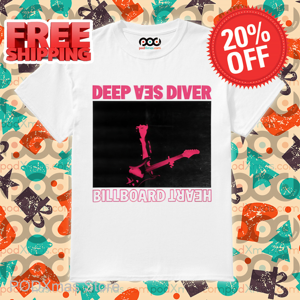 Deep Sea Diver Billboard Heart White Shirt