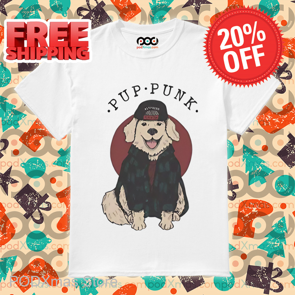 Dog Pup Punk Shirt