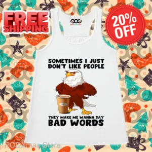 Eagles Coffee Sometimes I Just Don't Like People Shirt