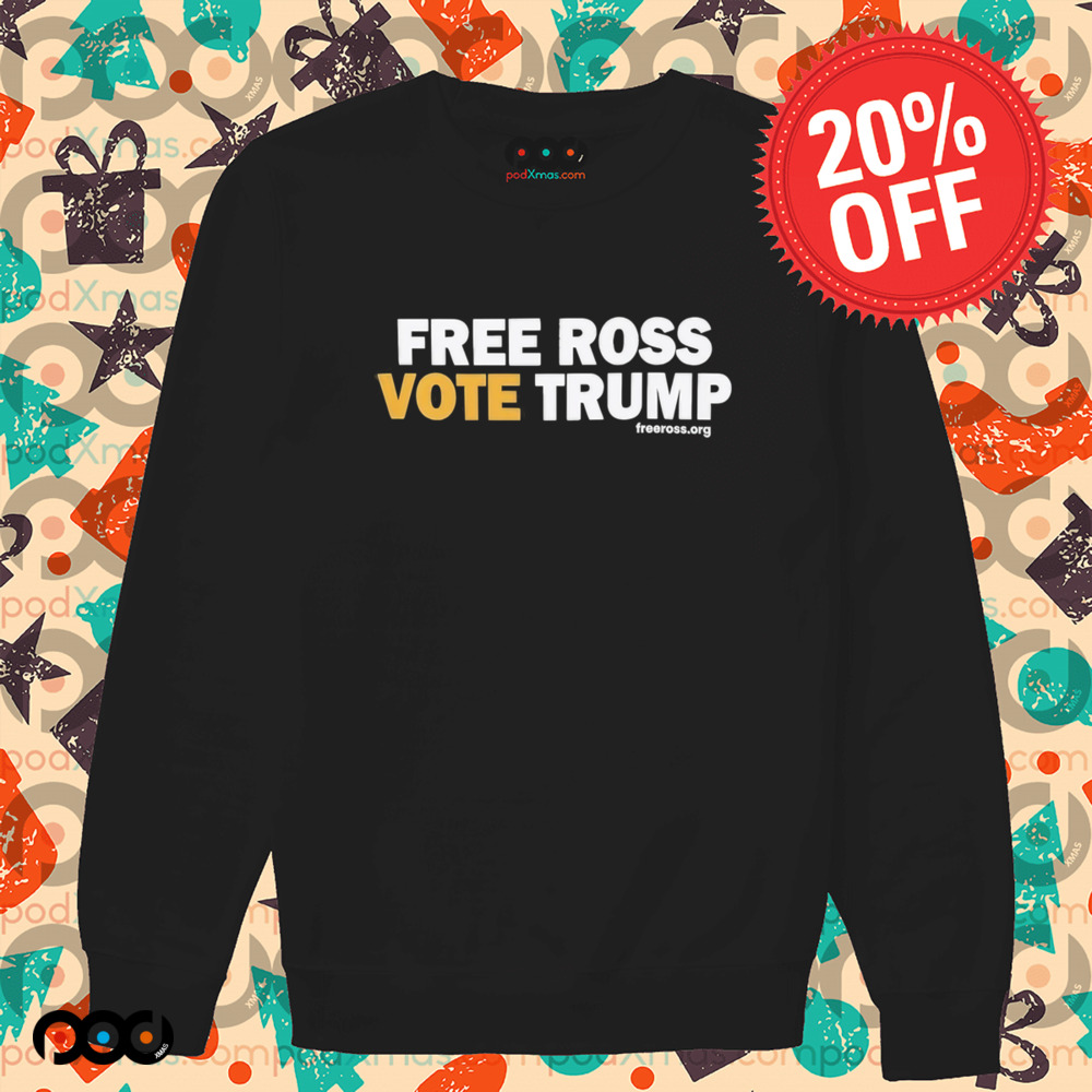 Free Ross Vote Trump Shirt