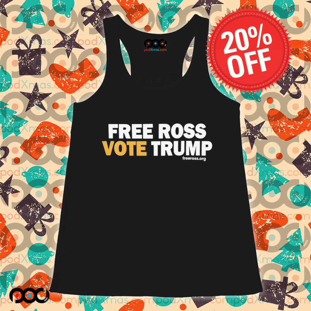 Free Ross Vote Trump Shirt