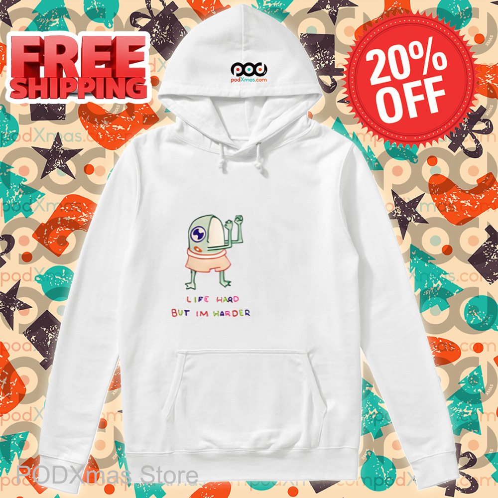 Frog Life Hard But Im Harder Shirt