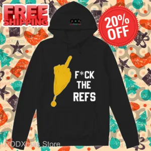 Fuck The Refs Shirt
