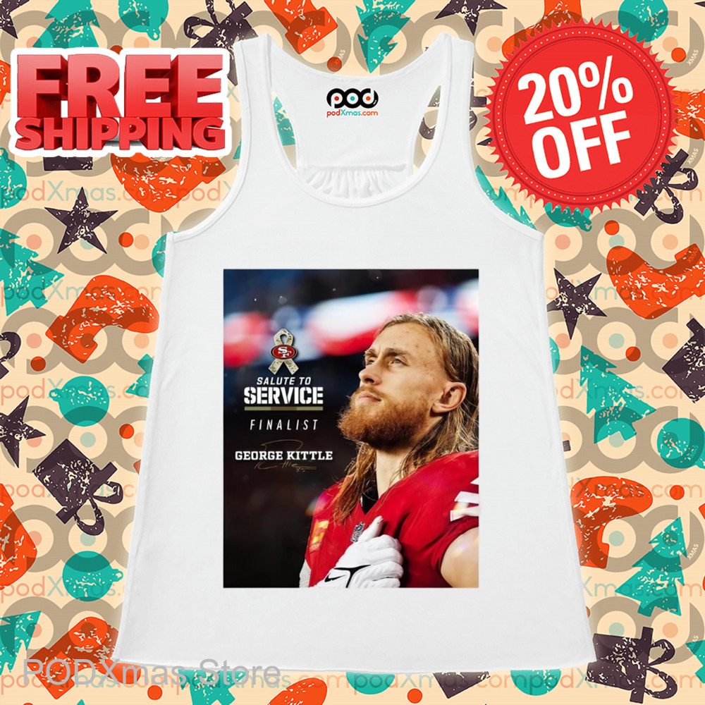 George Kittle Salute To Service Finalist Signature Shirt