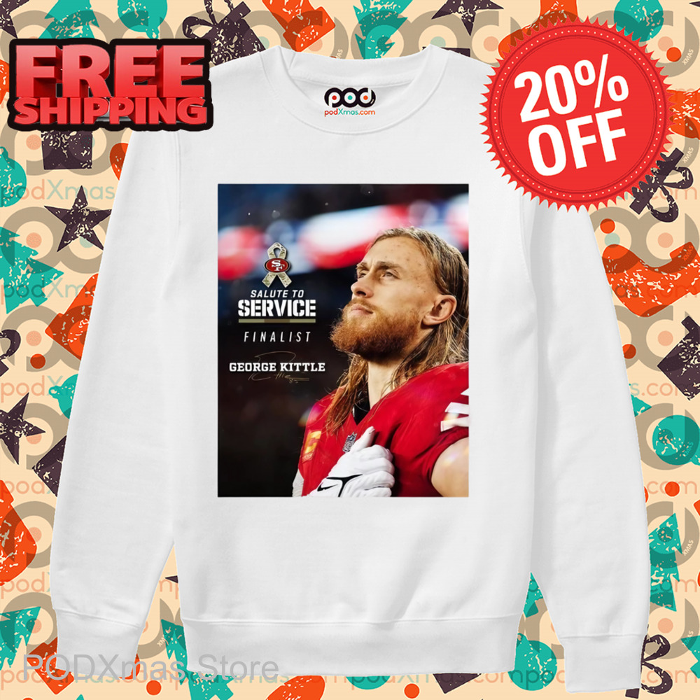 George Kittle Salute To Service Finalist Signature Shirt