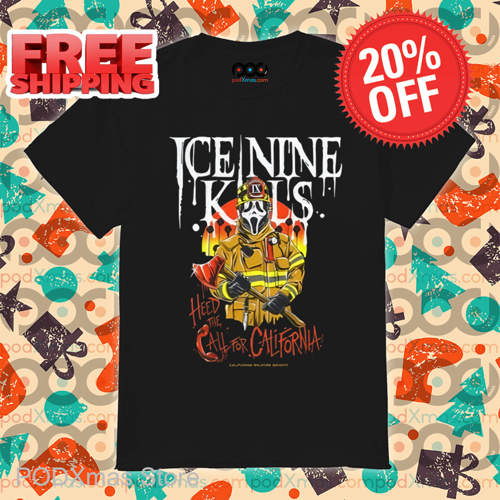 Ghostface Ice Nine Kills Heed The All For California Shirt