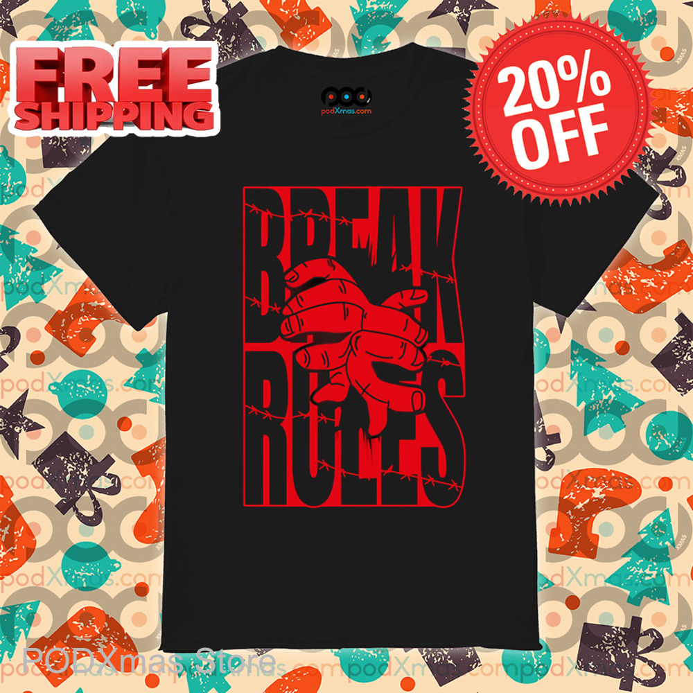 Hands Break Rules Shirt
