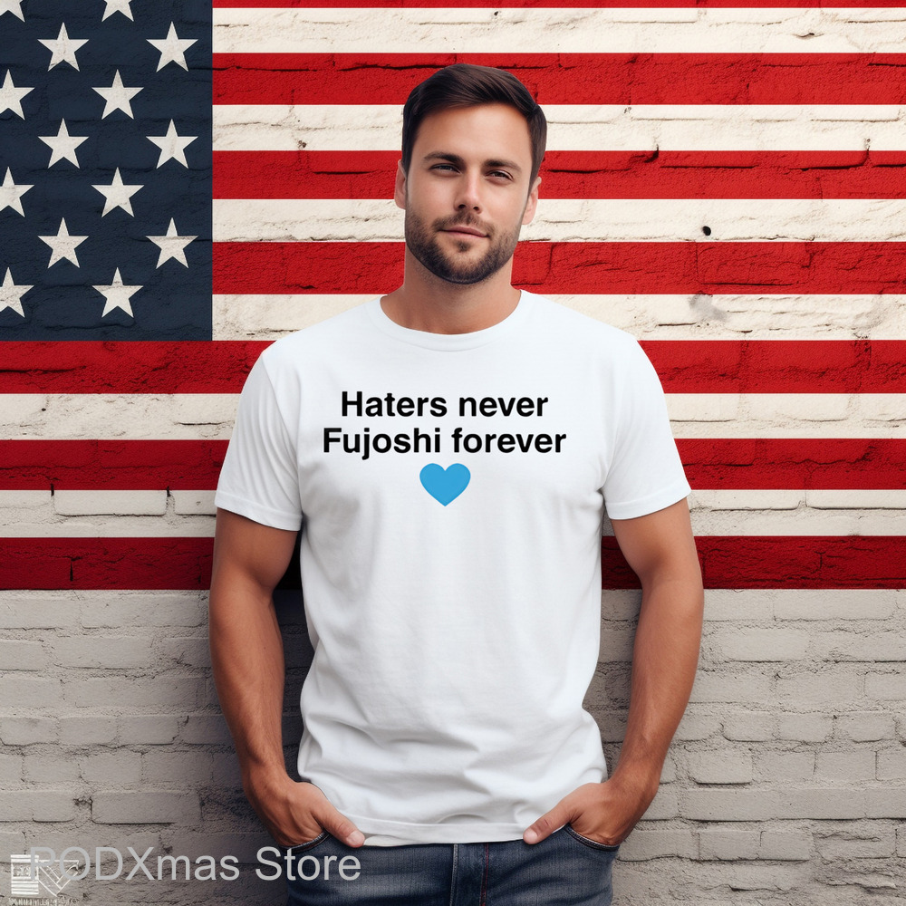 Haters Never Fujoshi Forever Shirt