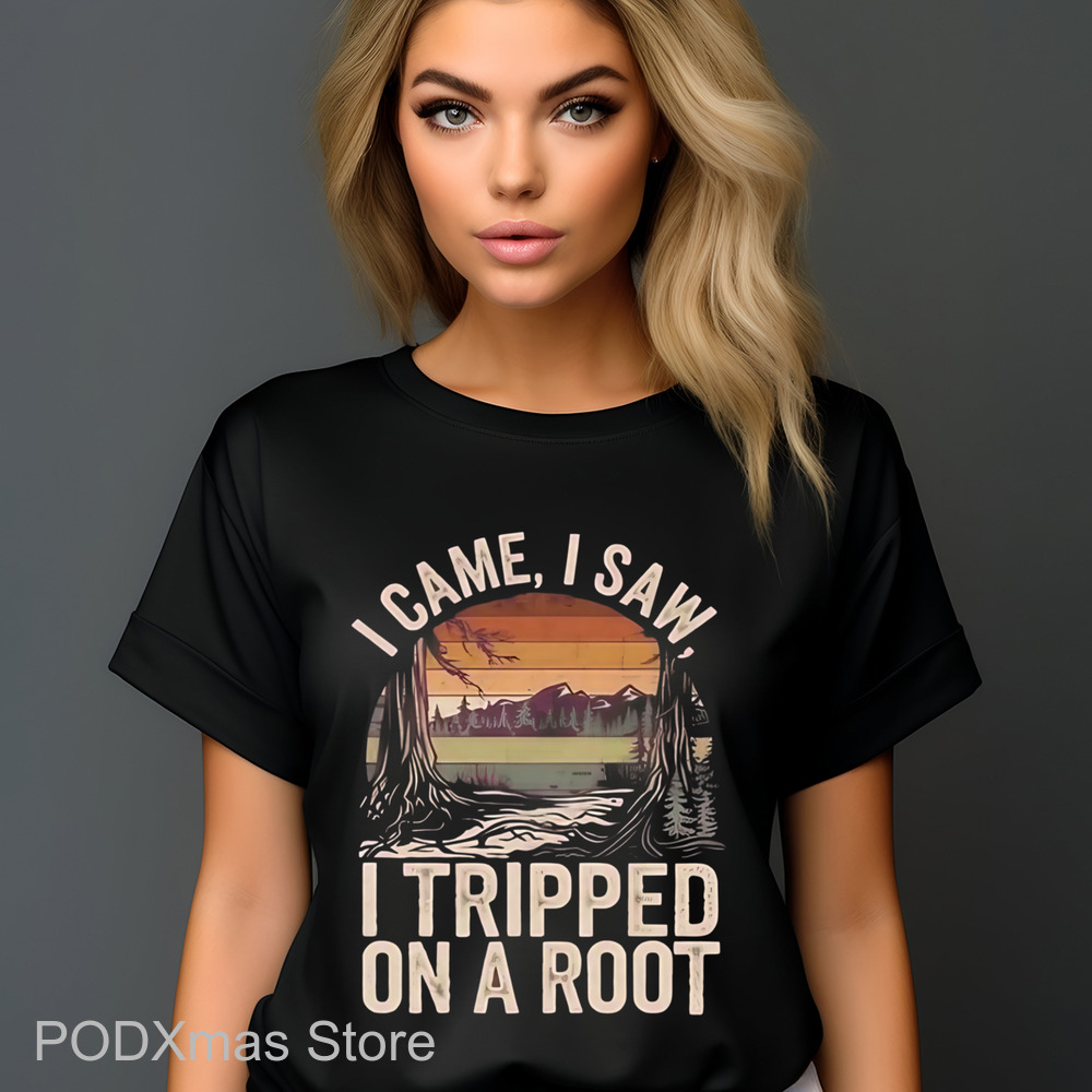 I Came I Saw I Tripped On A Root Retro 2025 Shirt
