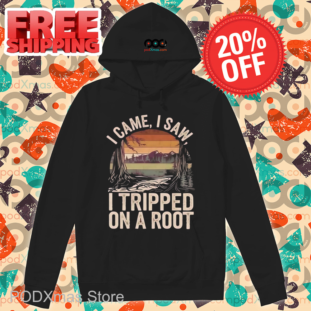 I Came I Saw I Tripped On A Root Retro 2025 Shirt